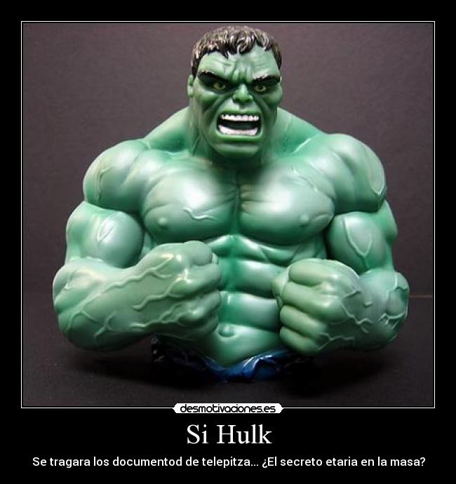 Si Hulk -