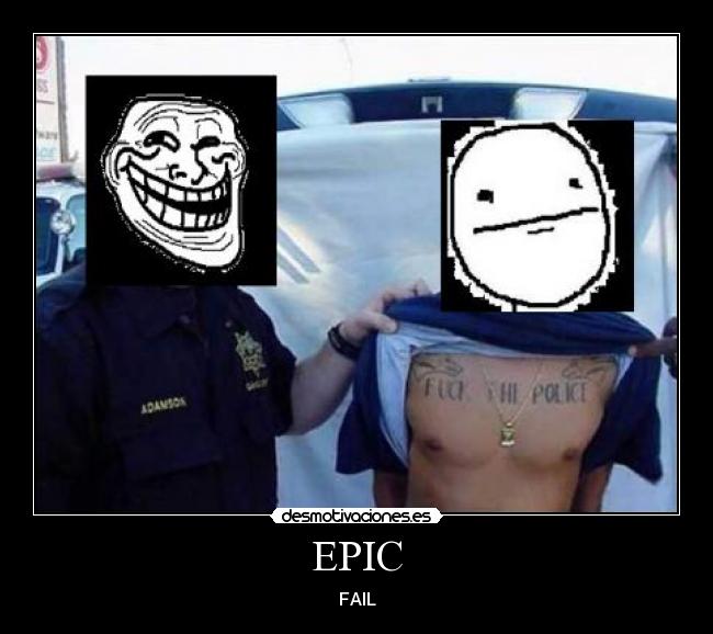 EPIC - FAIL