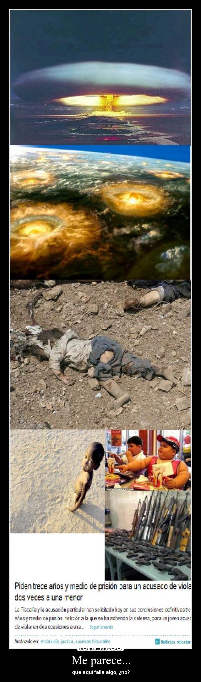 Me parece... - que aquí falla algo, ¿no?