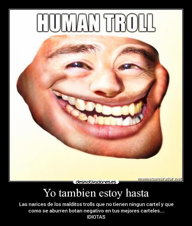 Yo tambien estoy hasta - 