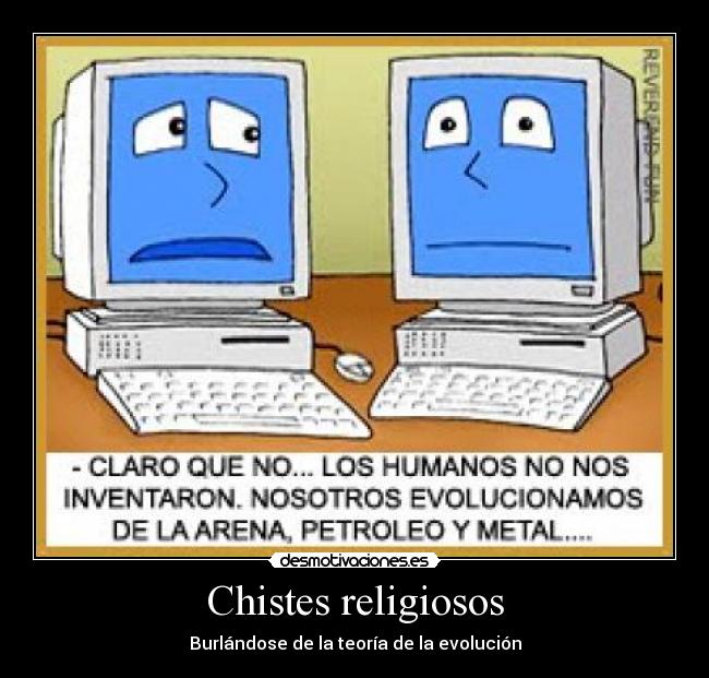 Chistes religiosos - Burlándose de la teoría de la evolución