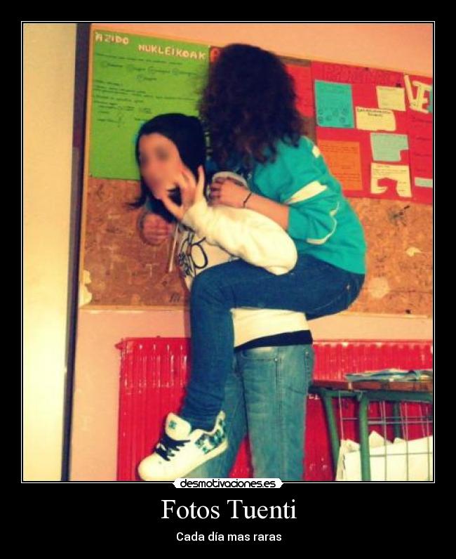 Fotos Tuenti - Cada día mas raras