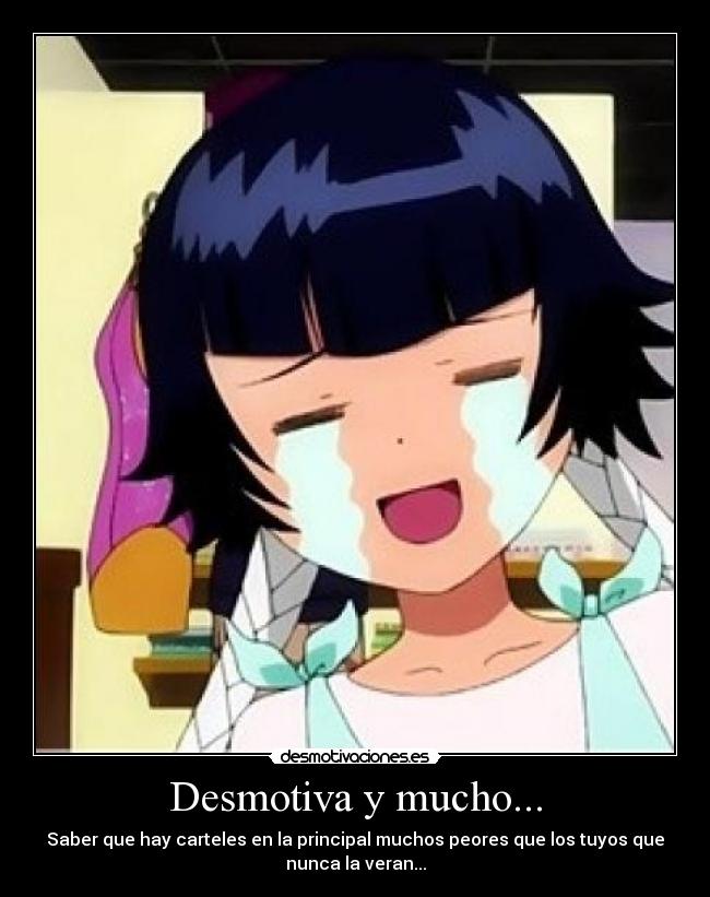 Desmotiva y mucho... - 
