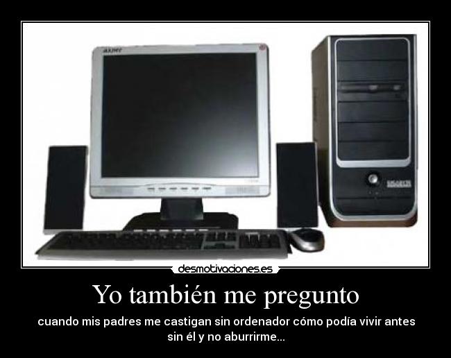 Yo también me pregunto -