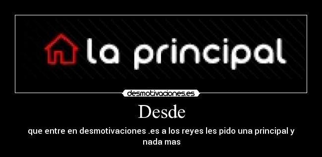 carteles reyes mentira principal que entre desmotivaciones es los reyes les pido una principal nada desmotivaciones