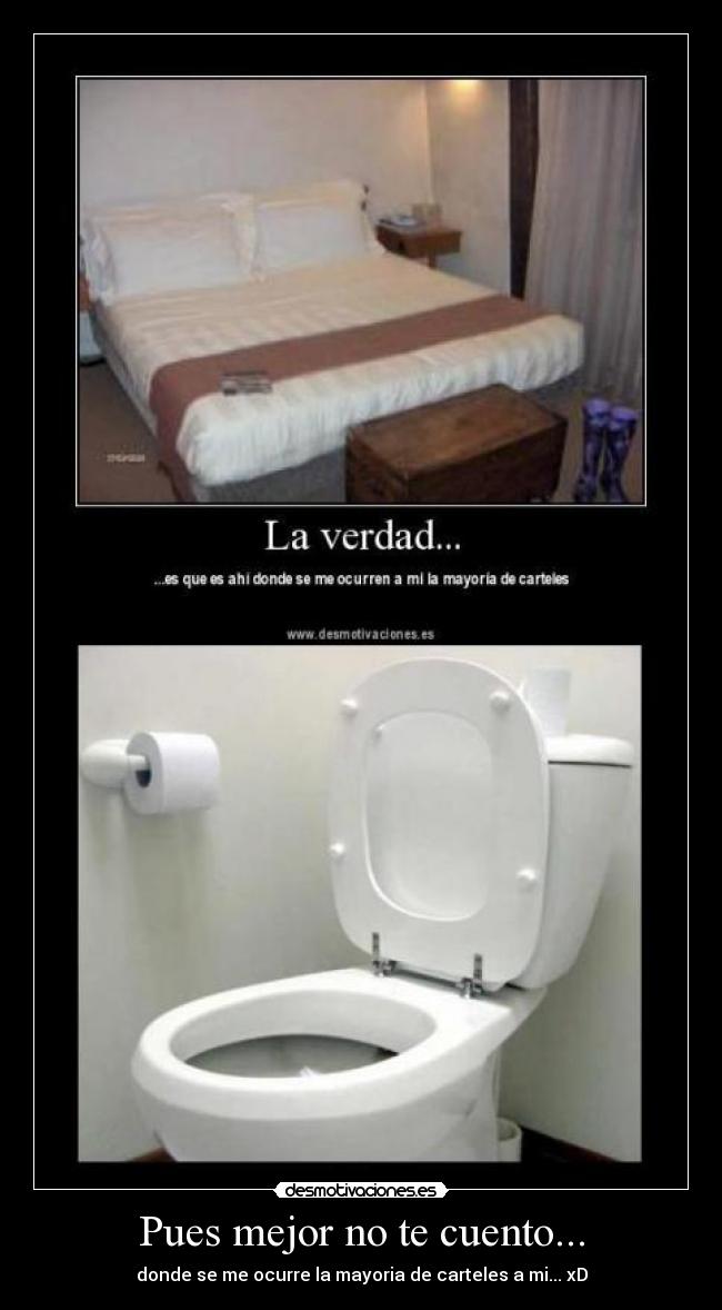 Pues mejor no te cuento... - 