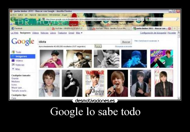 carteles google idiota justin bieber desmotivaciones