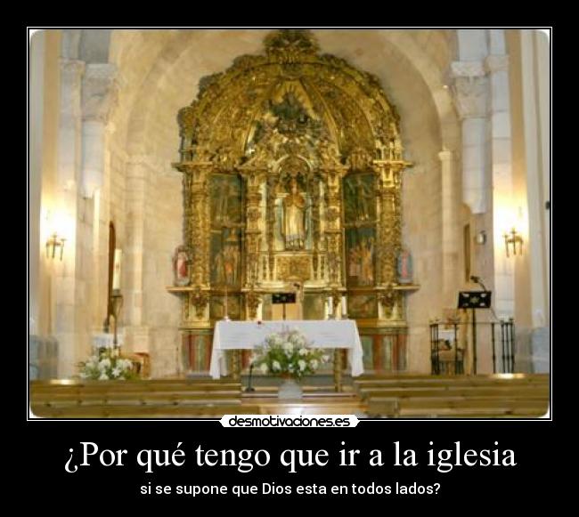 ¿Por qué tengo que ir a la iglesia - 