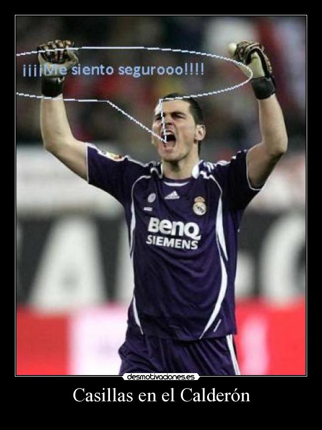 Casillas en el Calderón - 