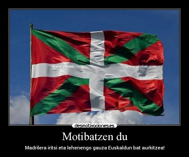 Motibatzen du - Madrilera iritsi eta lehenengo gauza Euskaldun bat aurkitzea!