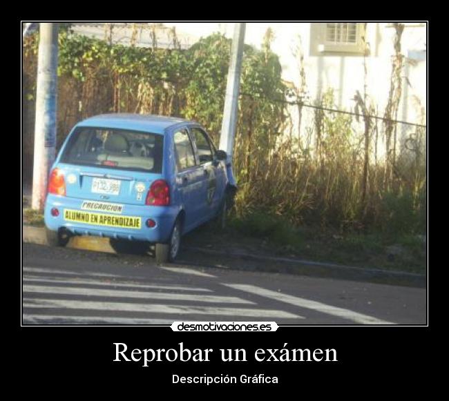 carteles examen desmotivaciones