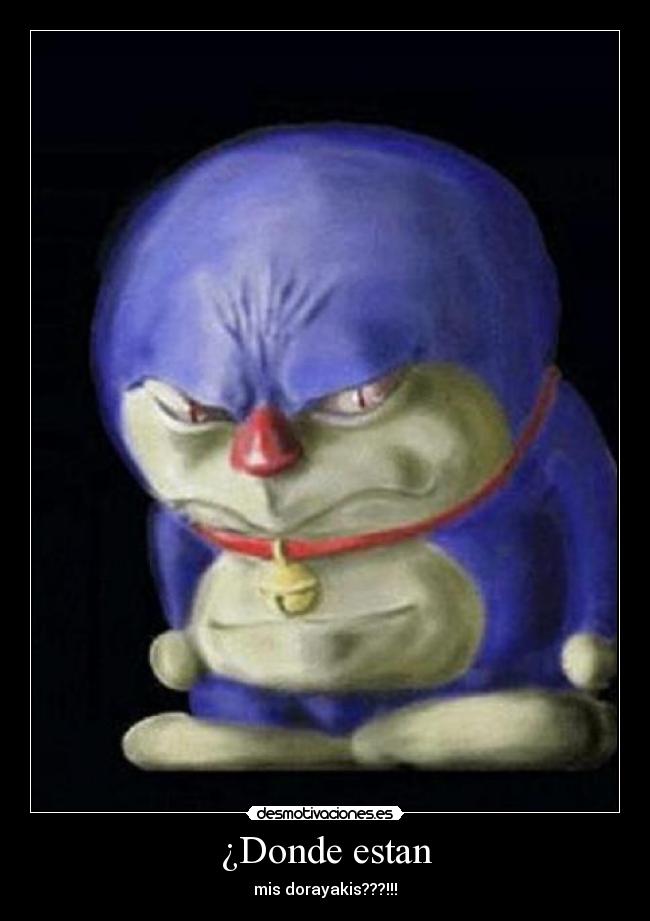 ¿Donde estan - mis dorayakis???!!!