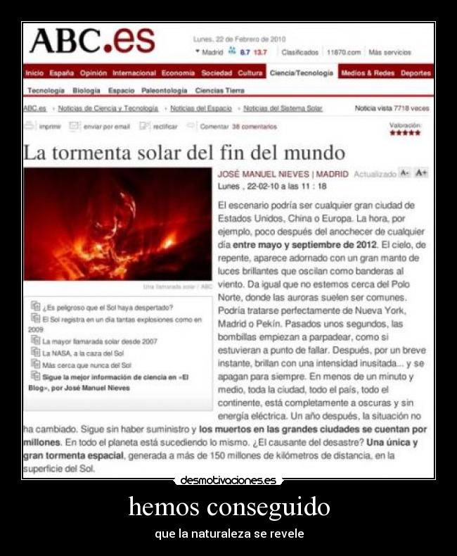 hemos conseguido - que la naturaleza se revele