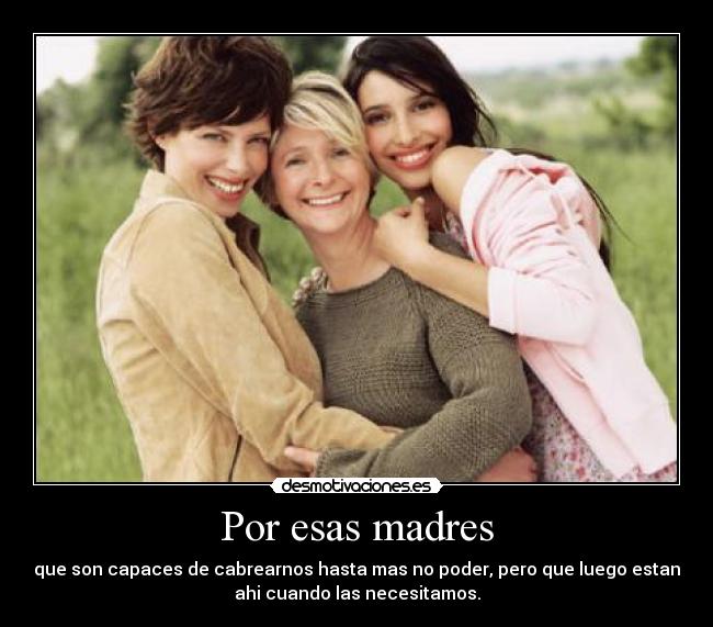 Por esas madres -