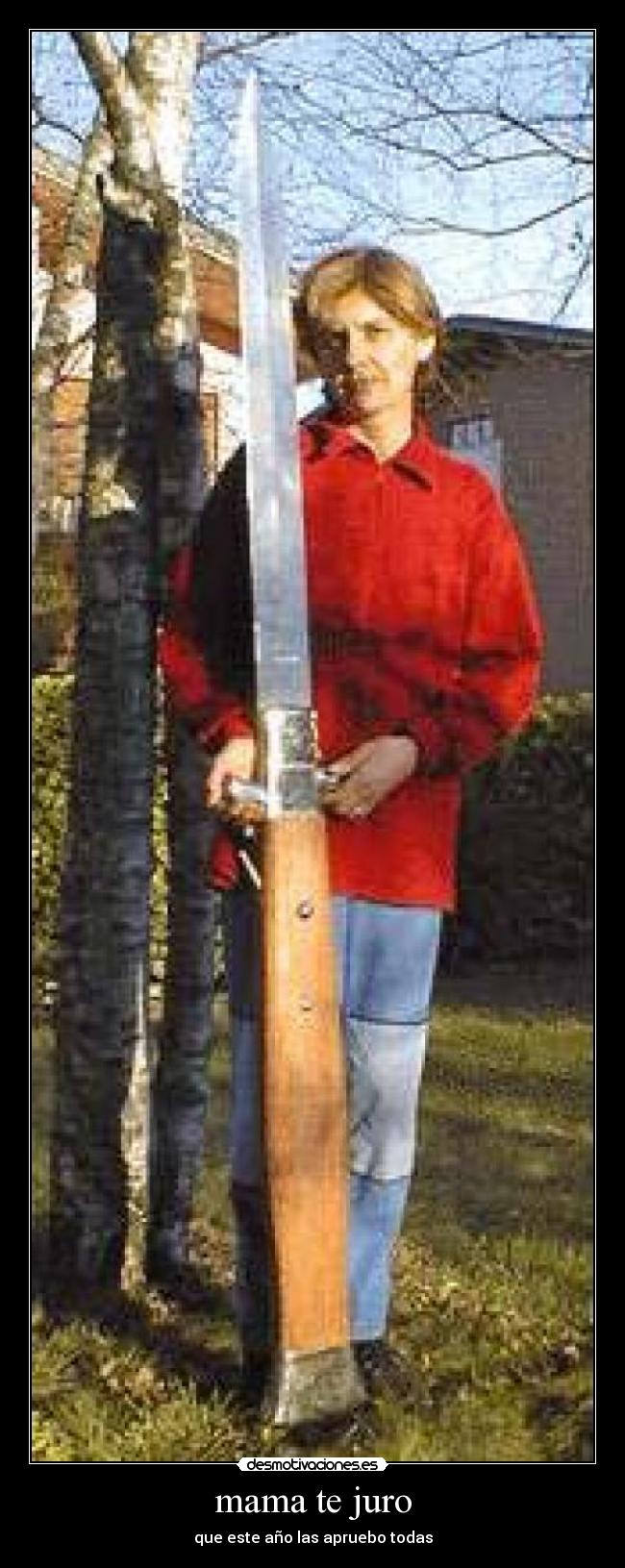 mama te juro - que este año las apruebo todas