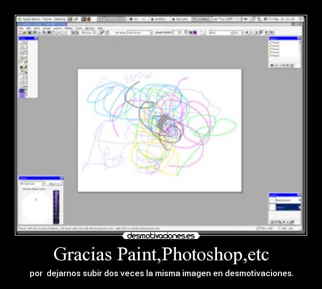Gracias Paint,Photoshop,etc - 