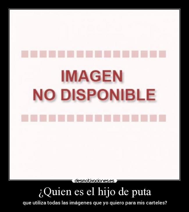carteles  desmotivaciones