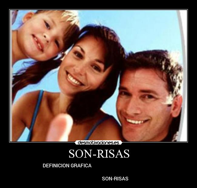 SON-RISAS - DEFINICION GRAFICA
SON-RISAS