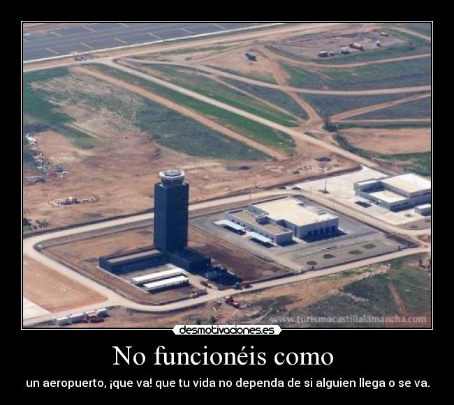 No funcionéis como  - 