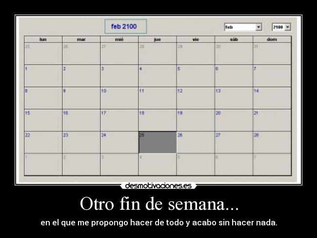 Otro fin de semana... -
