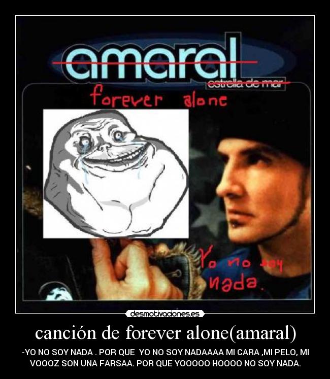 canción de forever alone(amaral) -