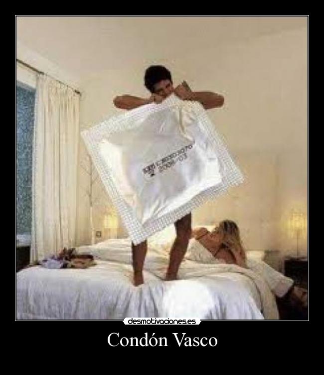 Condón Vasco -