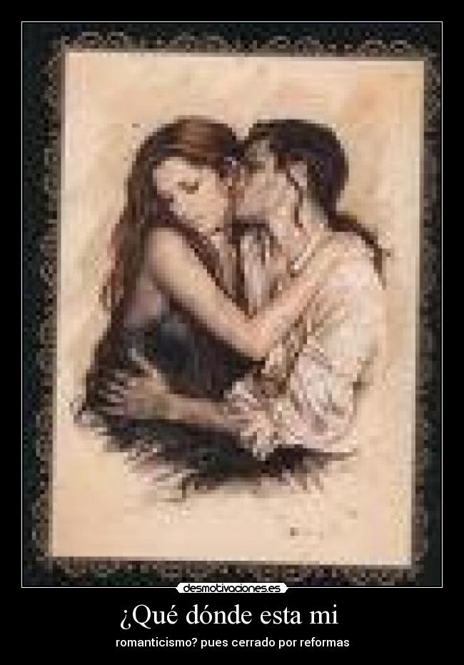 carteles romanticismo desmotivaciones