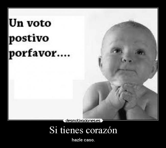 Si tienes corazón - 