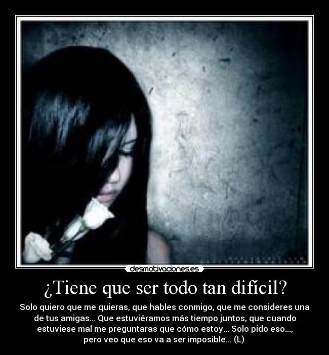 ¿Tiene que ser todo tan difícil? - 