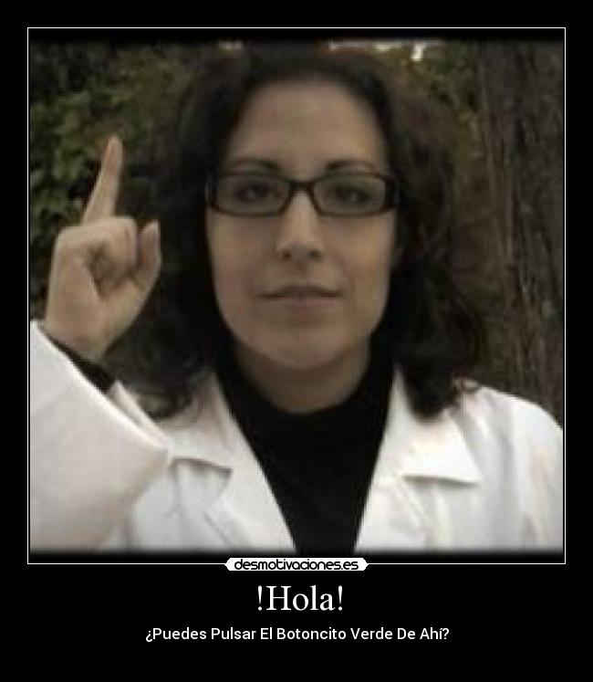 !Hola! -