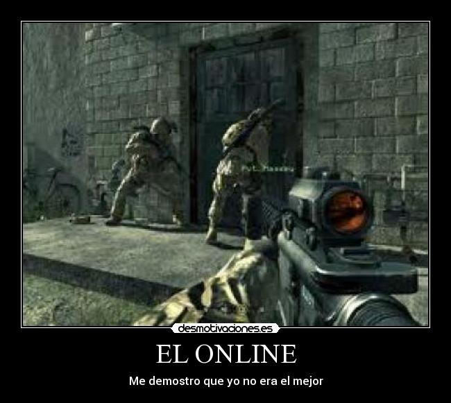 EL ONLINE - Me demostro que yo no era el mejor