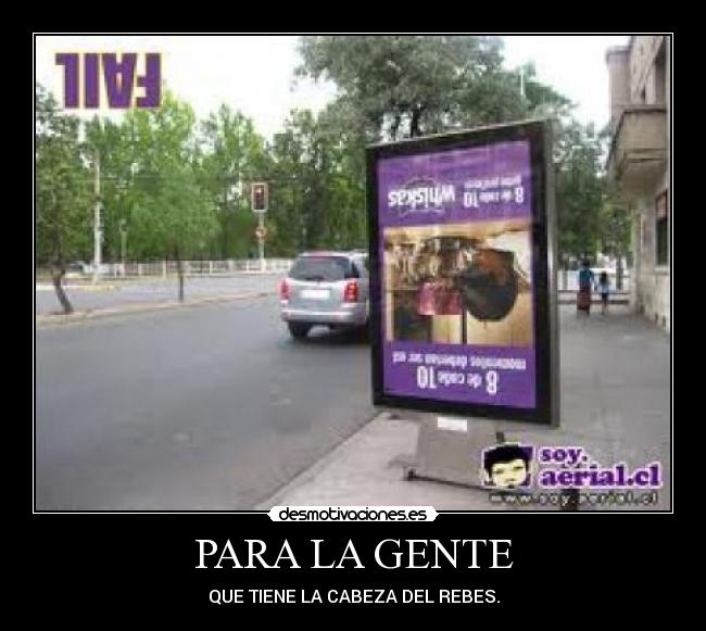PARA LA GENTE - QUE TIENE LA CABEZA DEL REBES.
