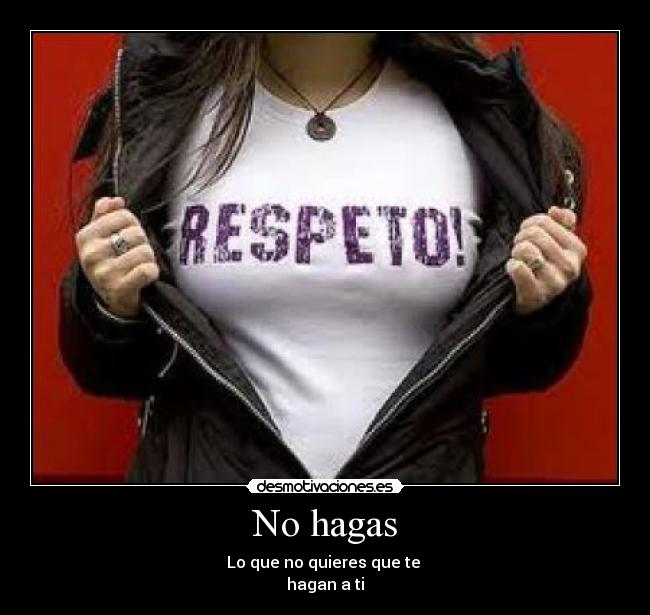 No hagas -