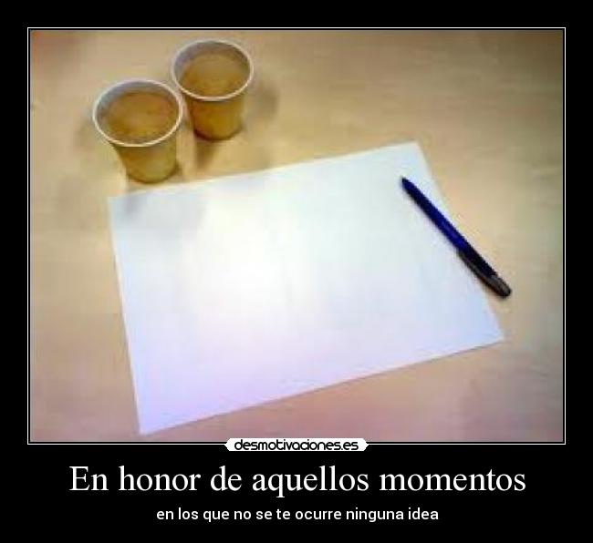 En honor de aquellos momentos - 