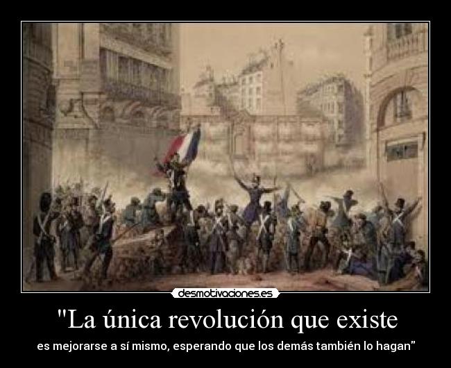 carteles revolucion mejorar desmotivaciones