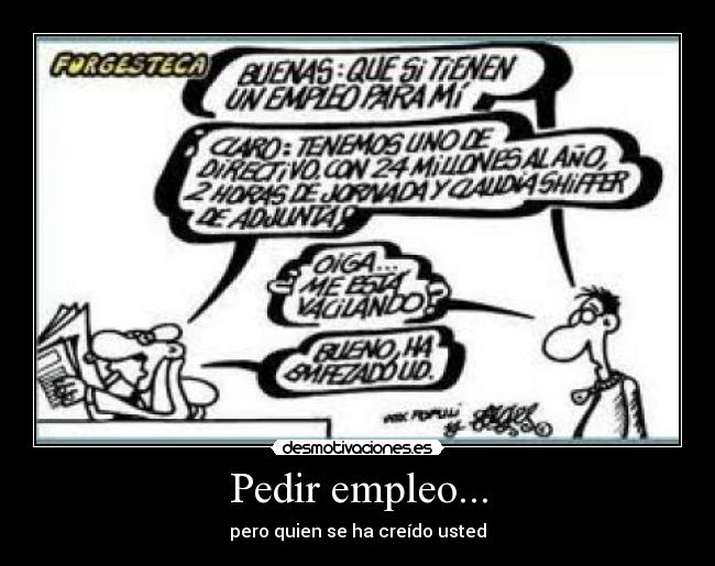 Pedir empleo... -