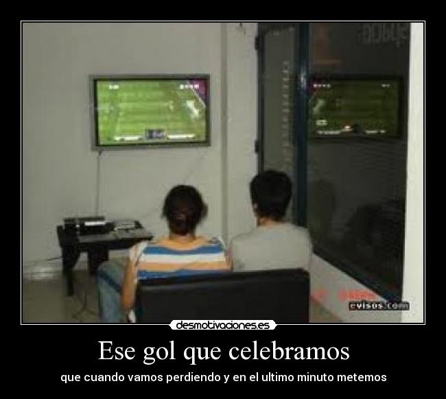 Ese gol que celebramos -