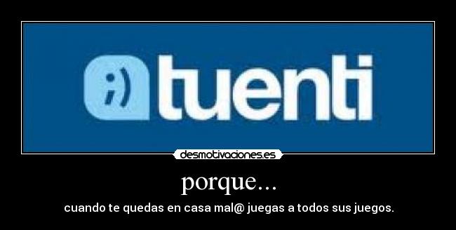 porque... -