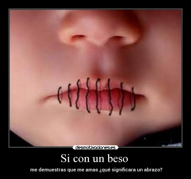 Si con un beso -