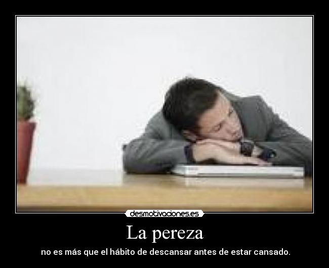 La pereza - 