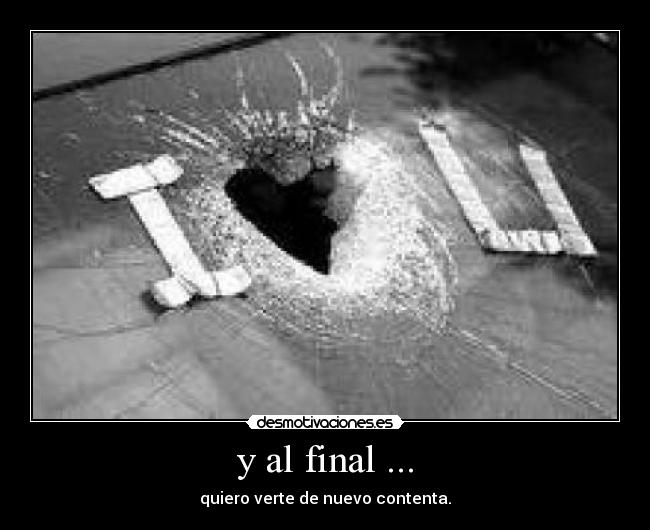 y al final ... -