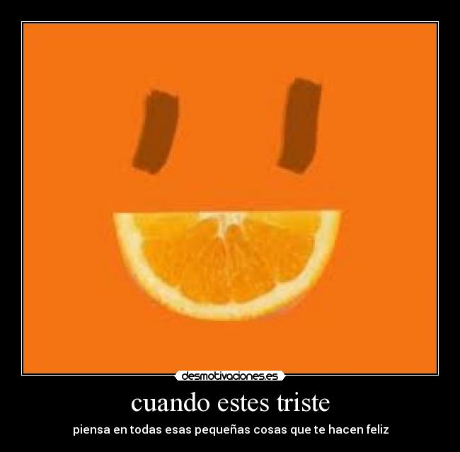 cuando estes triste -