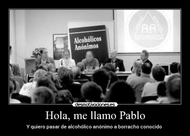 carteles borracho desmotivaciones