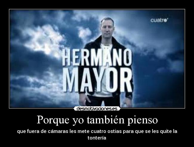 Porque yo también pienso -