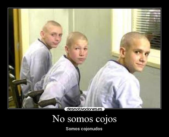 No somos cojos -
