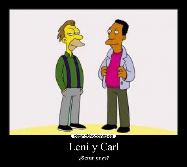 Leni y Carl - ¿Seran gays?