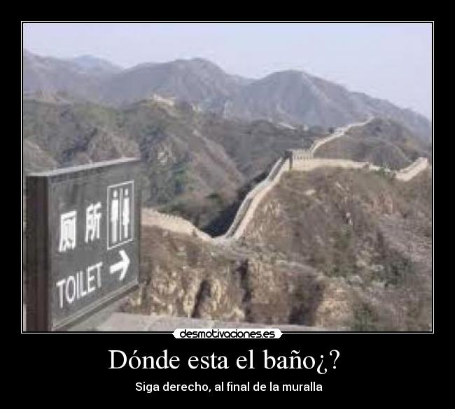 Dónde esta el baño¿?  - 