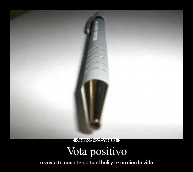Vota positivo -