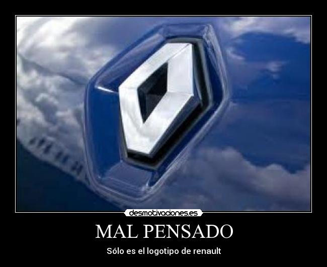 MAL PENSADO - Sólo es el logotipo de renault