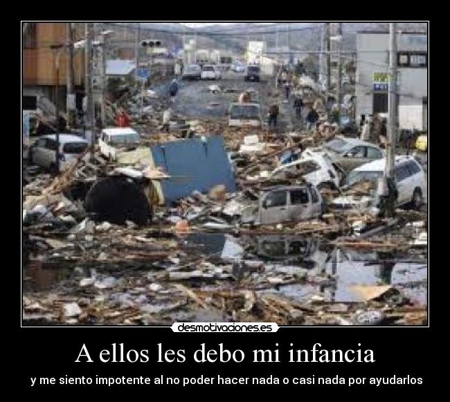 A ellos les debo mi infancia - 